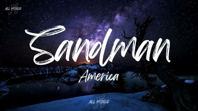 America - Sandman (Lyrics)